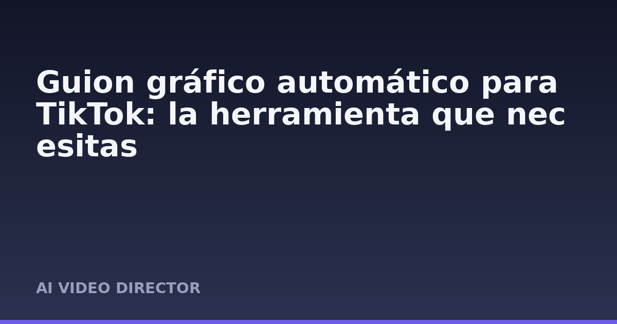 Guion gráfico automático para TikTok: la herramienta que necesitas